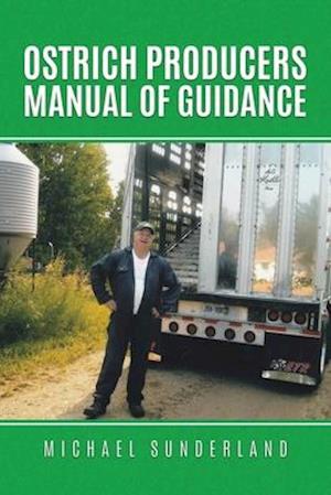 Ostrich Producers Manual of Guidance