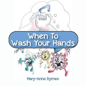 When To Wash Your Hands