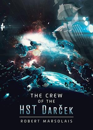 The Crew of the HST Darcek