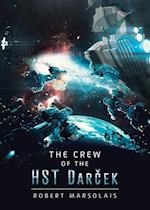 The Crew of the HST Darcek 