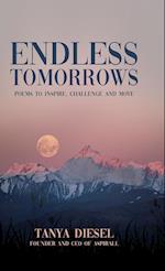 Endless Tomorrows: Poems to Inspire, Challenge and Move 