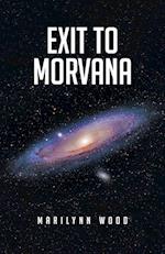 Exit to Morvana 