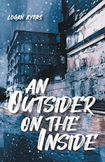 An Outsider On The Inside 