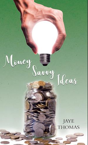 Money Savvy Ideas