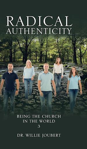 Radical Authenticity