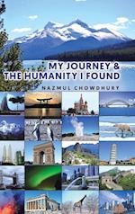 My Journey & The Humanity I Found 