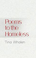 Poems to the Homeless 