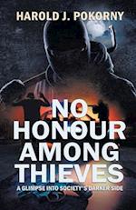 No Honour Among Thieves