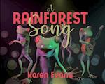 A Rainforest Song 