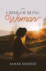 The Crime of Being Woman 