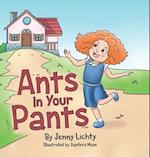 Ants In Your Pants 