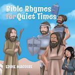 Bible Rhymes for Quiet Times 
