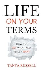 Life on Your Terms