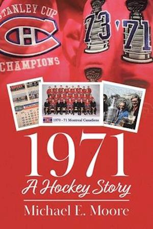 1971 - A Hockey Story