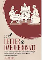 A Letter to Dabjebrosato