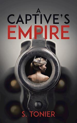 A Captive's Empire