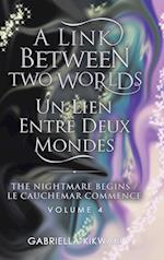 A Link Between Two Worlds / Un Lien Entre Deux Mondes