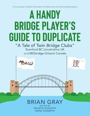 A Handy Bridge Player's Guide to Duplicate