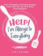 Help! I'm Allergic to Everything