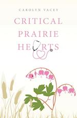 Critical Prairie Hearts 