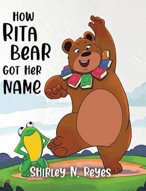 How Rita Bear Got Her Name