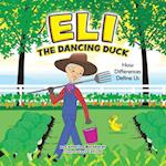 Eli the Dancing Duck