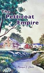 The Petticoat Empire 