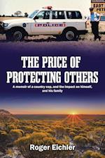 The Price of Protecting Others