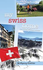 My Swiss Home