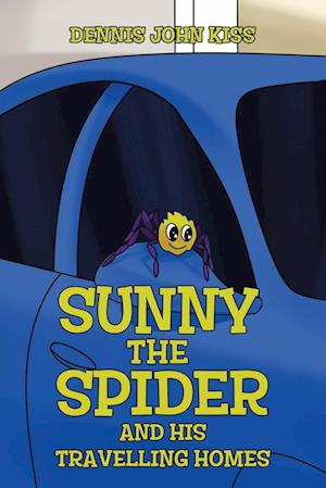 Sunny the Spider and His Travelling Homes