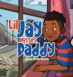 Lil Jay Misses Daddy