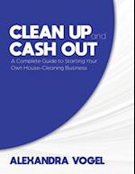 Clean Up and Cash Out