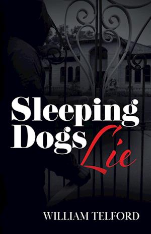 Sleeping Dogs Lie