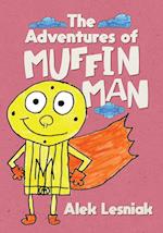 The Adventures of Muffin Man