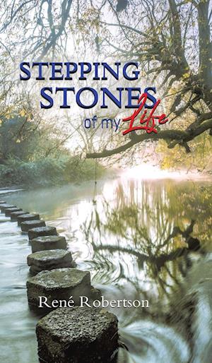 Stepping Stones of My Life