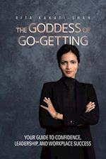 The Goddess of Go-Getting
