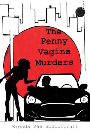 The Penny Vagina Murders