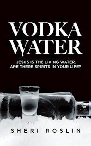 Vodka Water