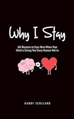 Why I Stay