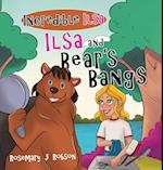 Ilsa and Bear's Bangs 