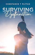 Surviving Dysfunction 