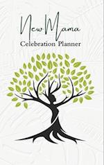 New Mama Celebration Planner 