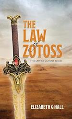 The Law of Zotoss 