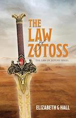 The Law of Zotoss 