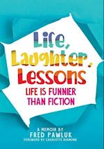 Life, Laughter, Lessons 