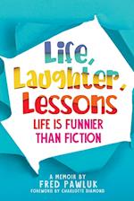 Life, Laughter, Lessons 