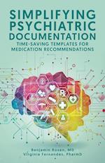 Simplifying Psychiatric Documentation