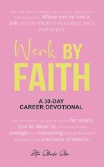 Werk by Faith