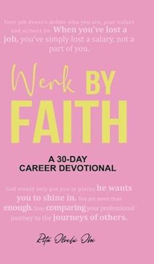 Werk by Faith