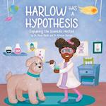 Harlow Has a Hypothesis: Explaining the Scientific Method 